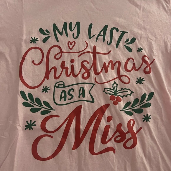 Last Christmas as a Miss tshirt - Picture 2 of 2
